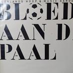 Bloed aan de Paal - Neerlands Hoop, Ophalen of Verzenden, 1980 tot 2000, Zo goed als nieuw, 12 inch