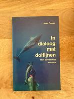In Dialoog met dolfijnen -  Joan Ocean, Gelezen, Spiritualiteit algemeen, Overige typen, Ophalen of Verzenden