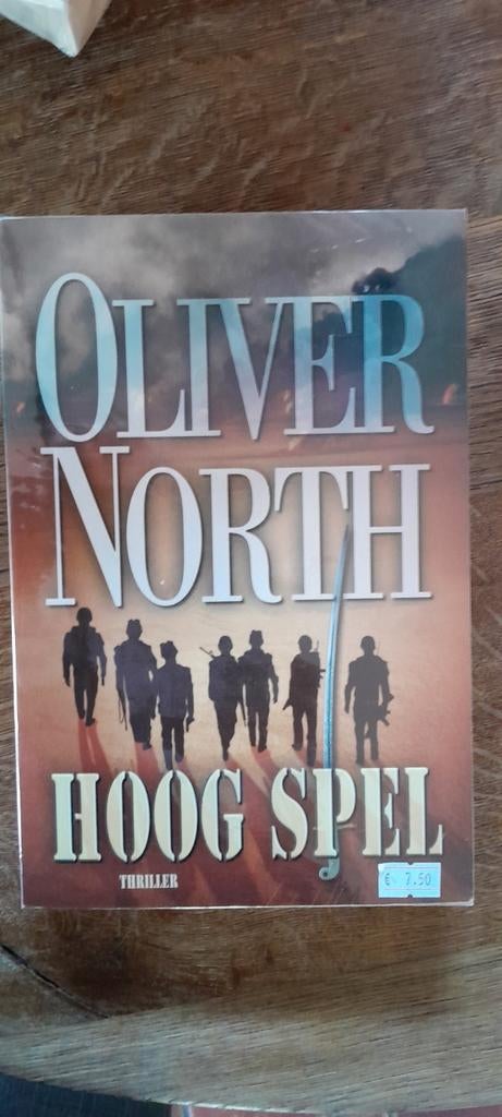 Hoog Spel - Oliver North Thriller, Boeken, Ophalen of Verzenden, Zo goed als nieuw, Oliver North, Nederland