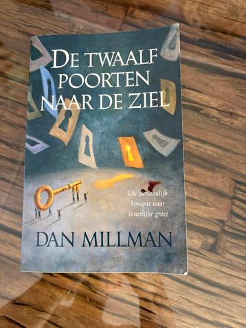Dan Millman - De twaalf poorten naar de ziel beschikbaar voor biedingen