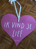 Groot  hart IK VIND JE LIEF, Ophalen of Verzenden, Zo goed als nieuw