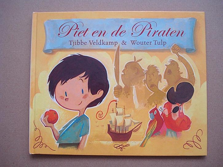 Boek - Piet en de Piraten - Tjibbe Veldkamp, Boeken, Kinderboeken | Jeugd | onder 10 jaar, Zo goed als nieuw, Fictie algemeen