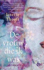 Lisette Thooft De vrouw die ik was, Ophalen of Verzenden, Nieuw