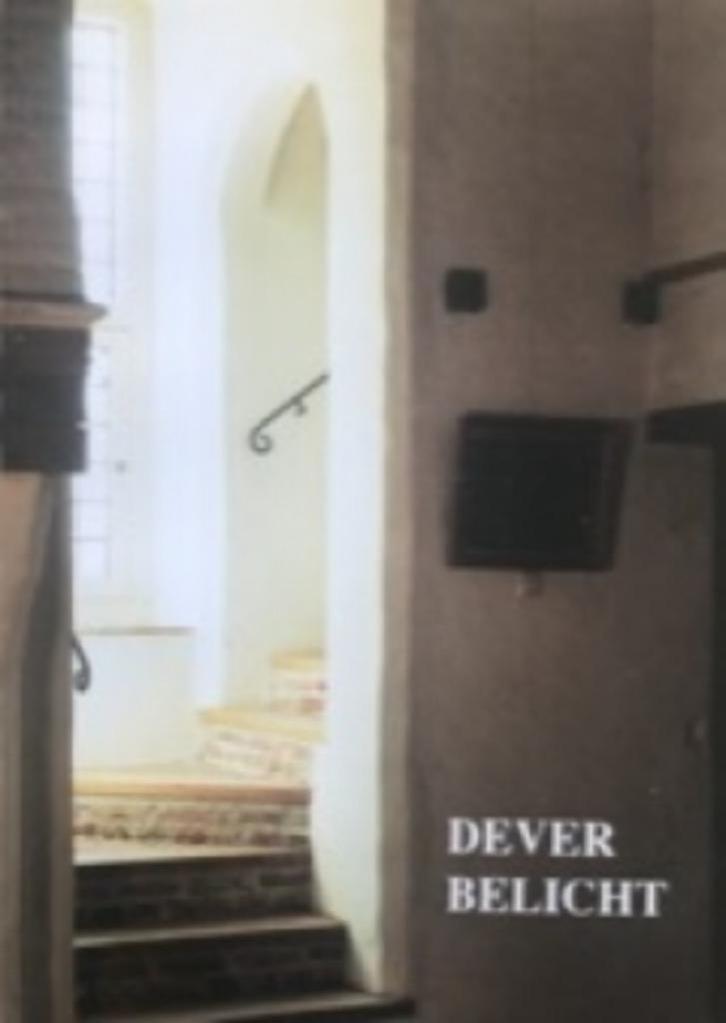 Dever belicht, Boeken, Geschiedenis | Stad en Regio, Zo goed als nieuw, 19e eeuw, Ophalen of Verzenden