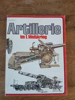 Artillerie im 1.  Weltkrieg, Boeken, Ophalen of Verzenden, Tweede Wereldoorlog, Gelezen