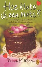 NINA KILLHAM Hoe kluts ik een muts?, Ophalen of Verzenden, Gelezen