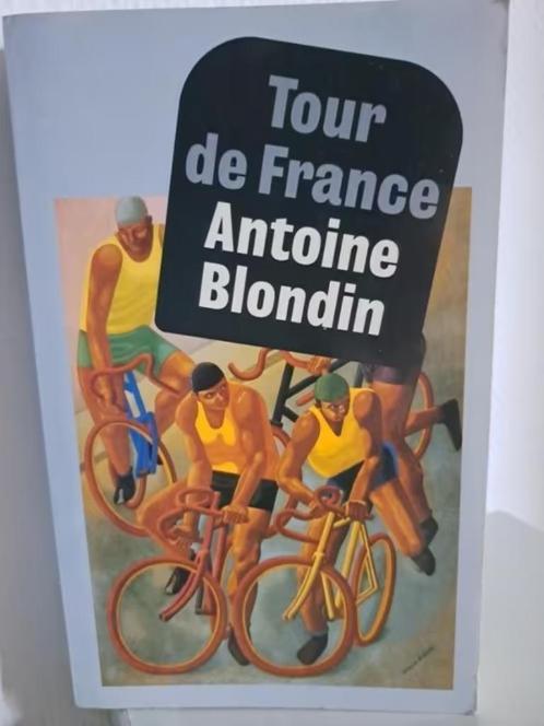 Tour de France - Wielerkronieken l'Equipe - Antoine Blondin, Boeken, Sportboeken, Zo goed als nieuw, Lopen en Fietsen, Ophalen of Verzenden
