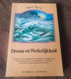 Droom en Werkelijkheid - Henri Borel, Boeken, Gelezen, Henri Borel, Ophalen of Verzenden, Spiritualiteit algemeen