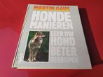 Martin Gaus - Hondemanieren - Leer uw hond beter..., Boeken, Ophalen of Verzenden, Honden