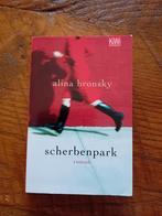 Alina Bronsky - Scherbenpark, Ophalen of Verzenden, Zo goed als nieuw, Fictie, Alina Bronsky