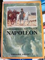 Napoleon - Encyclopédie par l'Image, Verzenden, Gelezen, Algemeen, Los deel