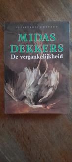 Midas Dekkers - De vergankelijkheid, Ophalen of Verzenden, Gelezen, Midas Dekkers, Nederland