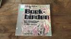 Boekbinden - een ambachtelijk instructieboek, Boeken, Ophalen of Verzenden, Zo goed als nieuw, Watson