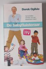 Derek Ogilvie: de babyfluisteraar, Ophalen of Verzenden, Gelezen, Spiritualiteit algemeen, Achtergrond en Informatie