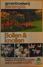 Wim Oudshoorn: Bollen & Knollen, Ophalen of Verzenden, Zo goed als nieuw, Interieur en Design