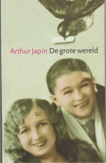 Arthur Japin - De Grote Wereld (Psychologische roman)