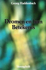 Georg Haddenbach - Dromen en hun betekenis, Ophalen of Verzenden, Zo goed als nieuw, Spiritualiteit algemeen, Achtergrond en Informatie