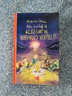 Boek Hoe overleef ik alles wat ik niemand vertel, Boeken, Fictie algemeen, Francine Oomen, Ophalen of Verzenden, Zo goed als nieuw