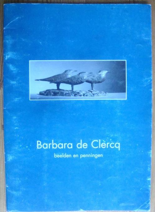 Christien Brinkgreve Barbara de Clercq Beelden en penningen, Boeken, Kunst en Cultuur | Beeldend, Zo goed als nieuw, Beeldhouwkunst