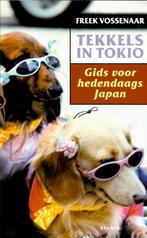 Tekkels in Tokio - Freek Vossenaar, Ophalen of Verzenden, Zo goed als nieuw, Freek Vossenaar, Azië