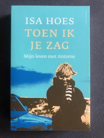 Isa Hoes - Toen ik je Zag beschikbaar voor biedingen