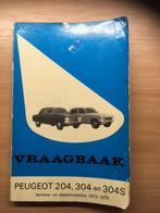 Vraagbaak Peugeot 204-304- 304S benz&diesel  156 blz.  73-75, Ophalen of Verzenden