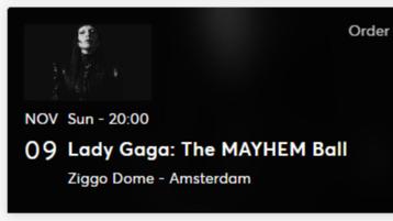 2x Zitplaatsen Lady Gaga vak 111 | Ziggo Dome Amsterdam beschikbaar voor biedingen