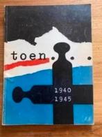Toen....1940-1945 ( tweede wereldoorlog), Ophalen of Verzenden, Tweede Wereldoorlog, Gelezen, Algemeen