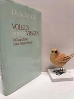 Dijk, Ds. Jac. Van; Volgen zonder vragen, Boeken, Godsdienst en Theologie, Ophalen of Verzenden, Gelezen, Christendom | Protestants