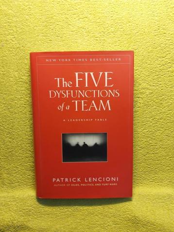 The Five Dysfunctions of a Team - Patrick Lencioni. beschikbaar voor biedingen