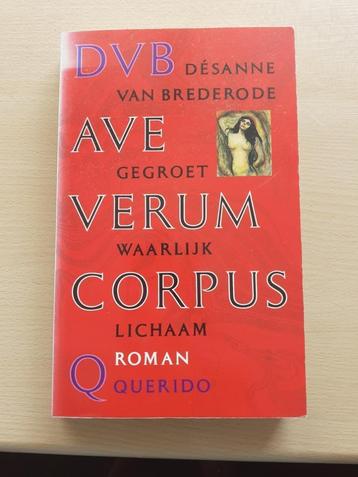 Desanne van Brederode - Ave verum corpus. Gegroet waarlijk l beschikbaar voor biedingen