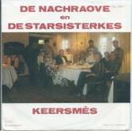 Vinyl Single De Nachraove en De Starsisterkes, Verzenden, Overige formaten, Levenslied of Smartlap