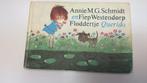Annie M.G. Schmidt - Floddertje, Ophalen of Verzenden, Zo goed als nieuw, Annie M.G. Schmidt; Fiep Westendorp, Fictie algemeen