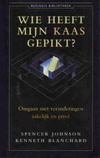 Wie Heeft Mijn Kaas Gepikt? - Spencer Johnson BOEK, Ophalen of Verzenden, Zo goed als nieuw, Spencer Johnson, Nederland