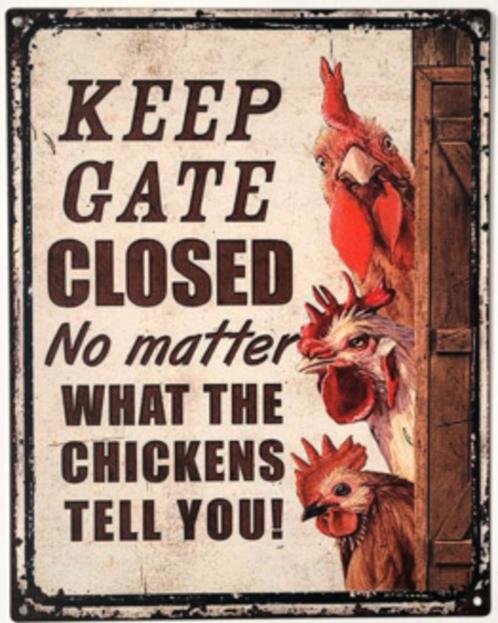 Keep gate closed chickens reclamebord van metaal wandbord, Huis en Inrichting, Woonaccessoires | Tekstborden en Spreuken, Nieuw