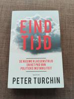Eindtijd - Peter Turchin, Peter Turchin, Ophalen of Verzenden, Zo goed als nieuw, Politiek en Staatkunde