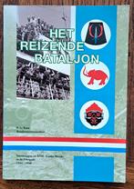 Het reizende bataljon - 8ste bat. stoottroepen 1946-1948, Boeken, Tweede Wereldoorlog, P. de Kam, Nieuw, Ophalen of Verzenden