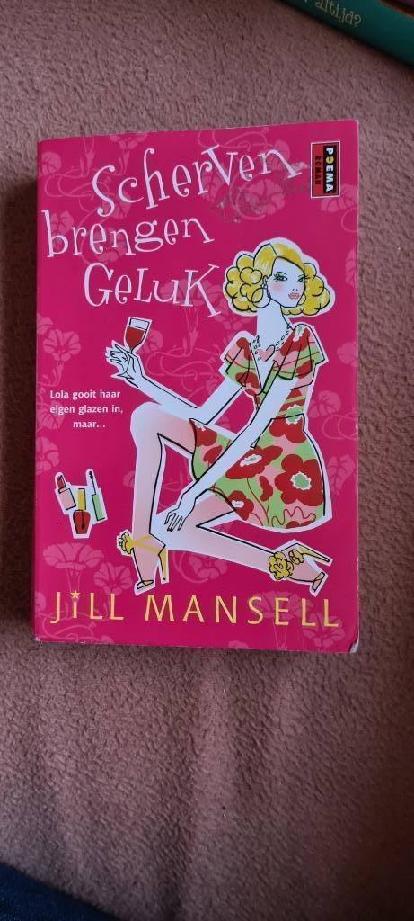 Boek Scherven brengen geluk. Jill Mansell, Boeken, Chicklit, Zo goed als nieuw, Ophalen of Verzenden