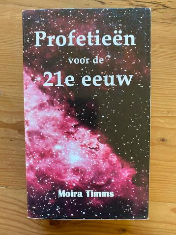 Profetieën voor de 21e eeuw - M Timms beschikbaar voor biedingen