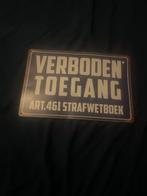 Verboden Toegang Bord - Art. 461, Antiek en Kunst, Ophalen of Verzenden