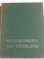 Natuurgebieden van Nederland, Boeken, Ophalen of Verzenden, Zo goed als nieuw