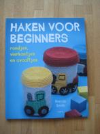Haken voor beginners, Ophalen, Zo goed als nieuw, Breien en Haken