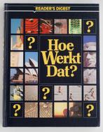 Hoe werkt dat? - Reader's Digest (1992), Verzenden, Zo goed als nieuw