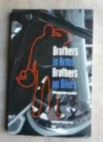 Brothers in arms: Brothers on bikes door R. Moelker, Ophalen of Verzenden, Zo goed als nieuw, R. Moelker