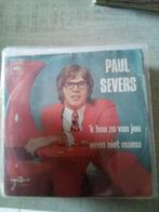 paul severs k hou zo van jou / ween niet mama, Cd's en Dvd's, Vinyl | Nederlandstalig, Overige formaten, Levenslied of Smartlap