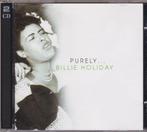 Billie Holiday - Purely.....2CD, Ophalen of Verzenden, Gebruikt, Jazz en Blues