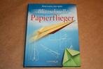 Boek Papieren vliegtuigjes. Blitzschnelle Papierflieger., Ophalen of Verzenden, Zo goed als nieuw, Overige onderwerpen