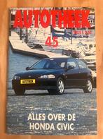 Autotheek Nr. 45 Alles over Honda Civic, Ophalen of Verzenden, Zo goed als nieuw, Algemeen