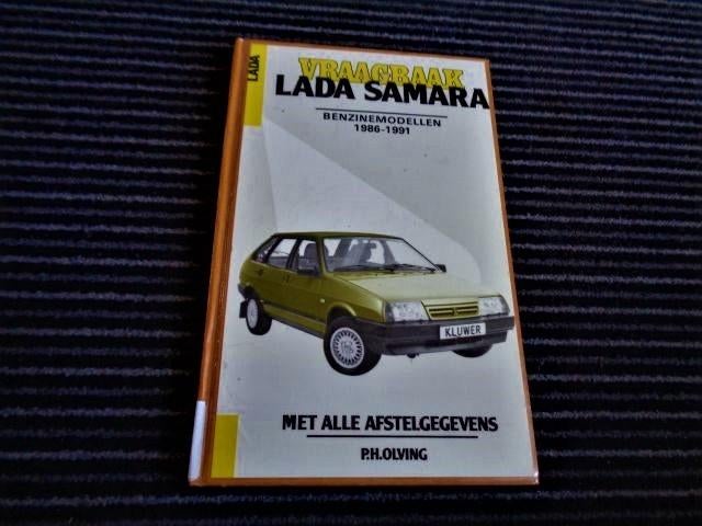 Lada Samara Vraagbaak Werkplaatshandboek NL - 1986-1991, Verzenden, Gelezen