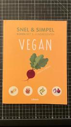 Kookboek 'Snel & Simpel Koken - Vegan', Boeken, Kookboeken, Gezond koken, Ophalen of Verzenden, Zo goed als nieuw, Hoofdgerechten